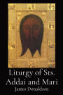 Liturgy of Sts. Addai and Mari