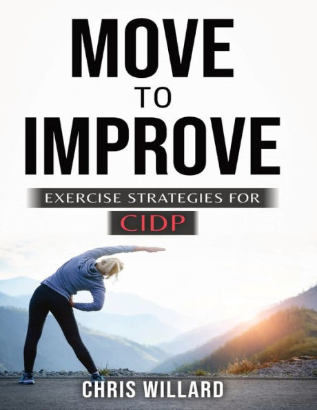 Move to Improve: Exercise Strategies for Cidp