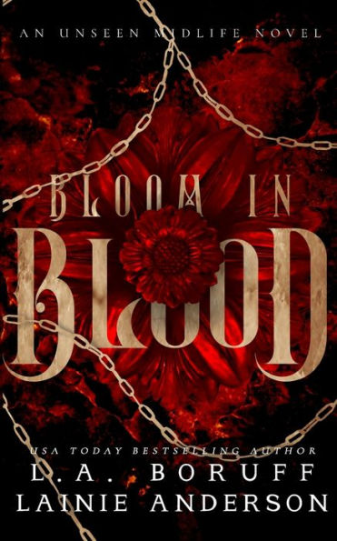 Bloom in Blood: A Paranormal Women's Fiction Why Choose Romance