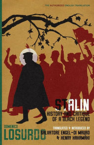 Title: Stalin: History and Critique of a Black Legend, Author: Domenico Losurdo