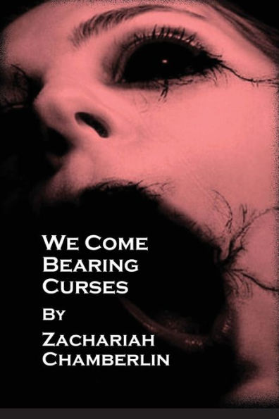 We Come Bearing Curses