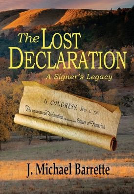 The Lost Declaration: A Signer's Legacy