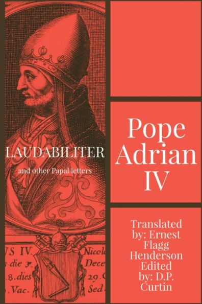 Laudabiliter: and other papal letters