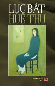 Title: Lục Bï¿½t Huệ Thu (color), Author: Thu Hue