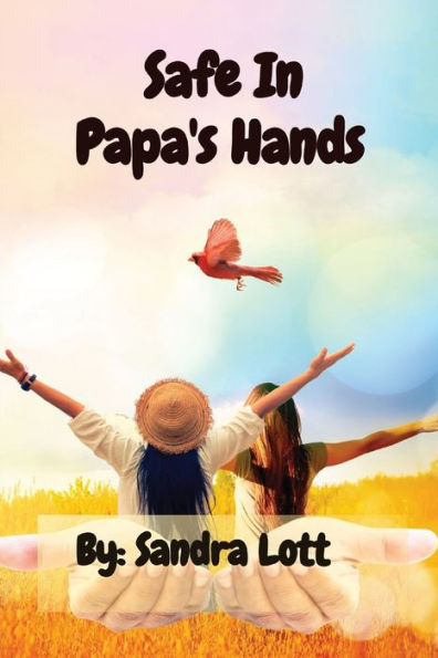 Safe Papa's Hands