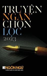 Title: Truyện Ngắn Chọn Lọc (hardcover), Author: Hoan Luan