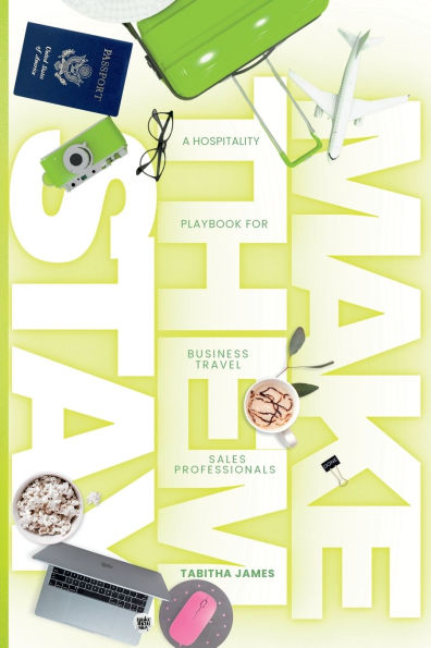 Make Them Stay: A Hospitality Playbook for Business Travel Sales Professionals