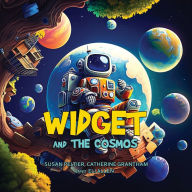 Title: Widget and the Cosmos, Author: Susan Peltier