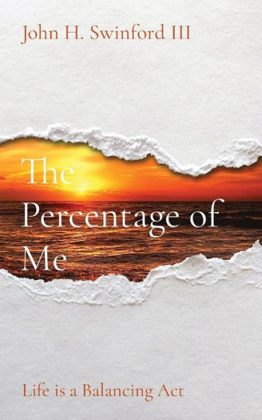 The Percentage of Me: Life is a Balancing Act