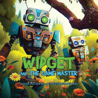 Title: Widget and the Game Master, Author: Susan Peltier