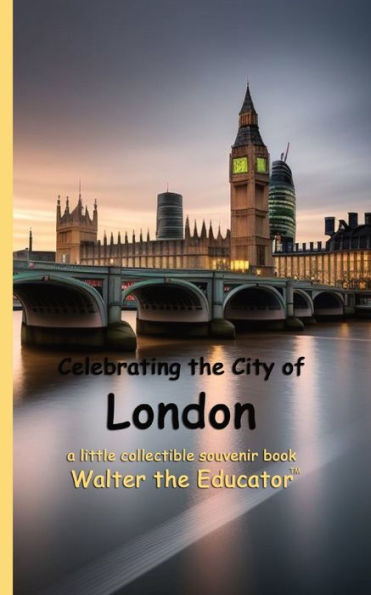 Celebrating the City of London