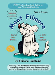 Title: Meet Filmore, Author: Filmore Liebhund