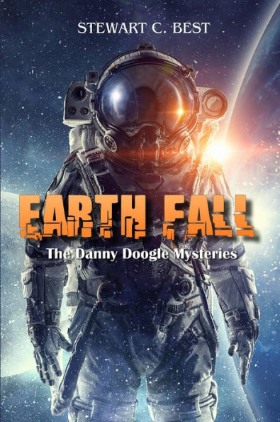 Earth Fall: The Danny Doogle Mysteries