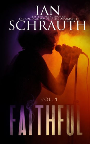 Faithful: Vol. 1