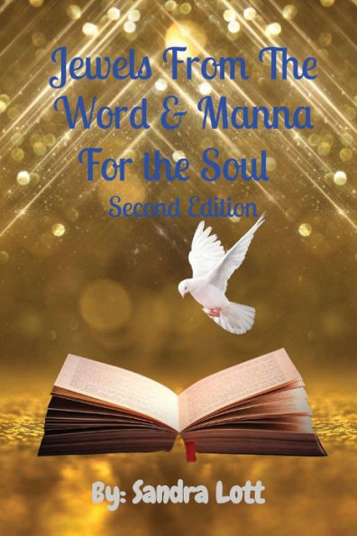 Jewels From the Word & Manna For Soul Second Edition