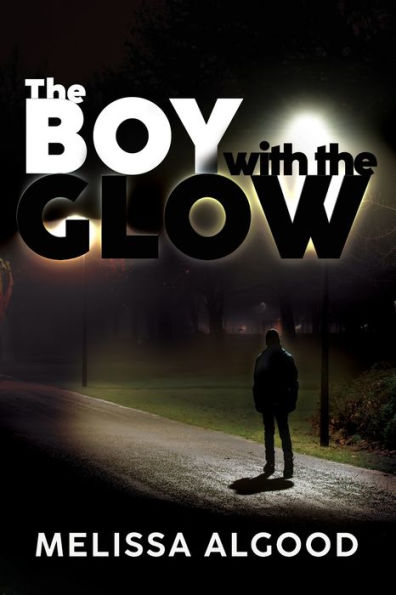 The Boy With Glow: Book Two Enhanced Being Series