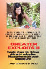 Greater Exploits - 11 - Taille parfaite: Taille parfaite - Principes et profils rentables de fer Aiguise le fer dans vos RELATIONS pour de plus grands exploits ! - Vous ï¿½tes nï¿½ pour cela - Guï¿½rison, dï¿½livrance et restauration - Sï¿½rie d'ï¿½quipem