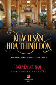 Title: KhÃ¯Â¿Â½ch Sạn Hoa Thịnh Đốn, Author: Duc Nam Nguyen