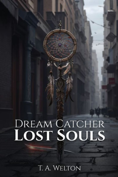 Dream Catcher: Lost Souls