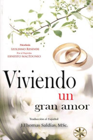 Title: Viviendo un gran amor, Author: Izoldino Resende
