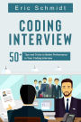 CODING INTERVIEW: 50+ Tips and Tricks to Better Performance in Your Coding Interview