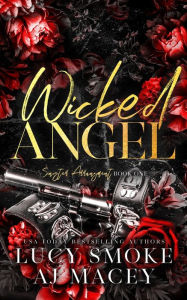 Title: Wicked Angel, Author: Lucy Smoke