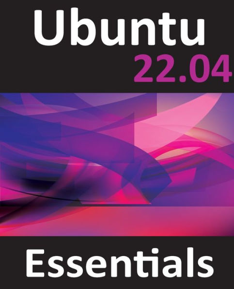 Ubuntu 22.04 Essentials: A Guide to Desktop and Server Editions