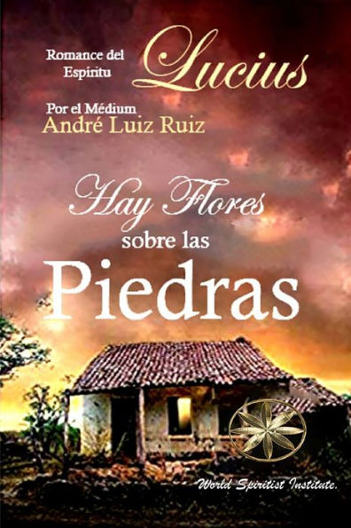 Hay Flores sobre las Piedras