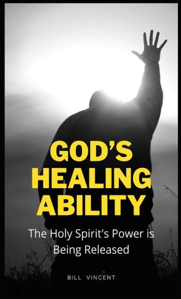 God's Healing Ability