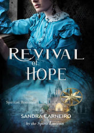 Title: Revival Of Hope, Author: Sandra Carneiro