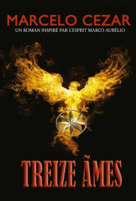 Title: Treize Ãmes, Author: Marcelo Cezar
