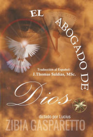 Title: El Abogado de Dios, Author: Zibia Gasparetto