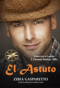 Title: El Astuto, Author: Zibia Gasparetto