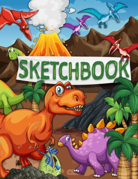 Sketchbook: 120 Blank Pages with a Cute Dino Character (Sketchbook for Kids)