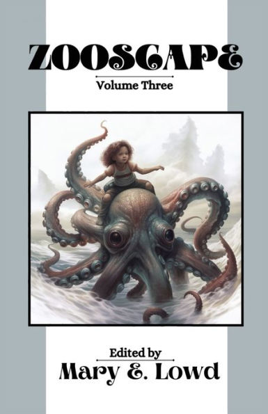 Zooscape: Volume 3 (Issues 8-10)