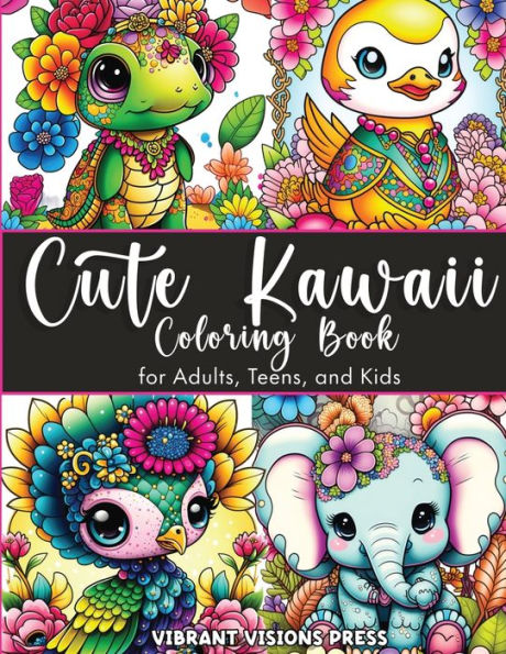 Cute Kawaii Coloring Book for Adults, Teens, and Kids-Adorned with Jewelry and Floral Designs-Cat, Dog, Duck, Fairy, Elephant, Giraffe, Cow, Pig, and More