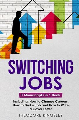 Switching Jobs: 3-in-1 Guide to Master Midlife Career Switch, Job Coaching, Advice, New Planner & Jobs Online