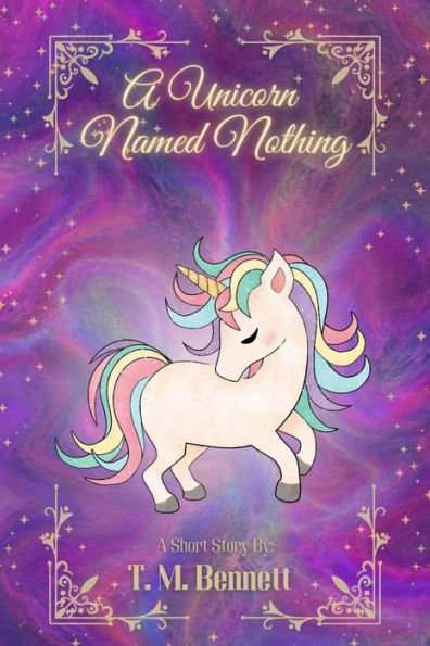 A Unicorn Named Nothing