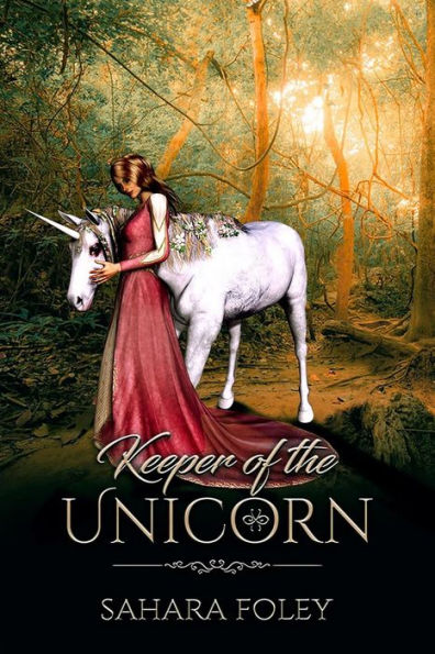 Keeper of the Unicorn: A Dark Fantasy Short Story