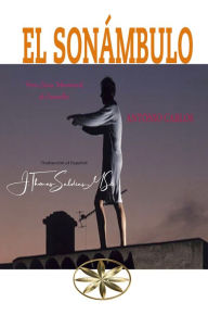 Title: El Sonámbulo, Author: Vera Lúcia Marinzeck de Carvalho
