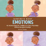 Jasmine's Many Emotions: An Emotions Book for Toddlers 2-4 Years That Helps Children Recognize Feelings