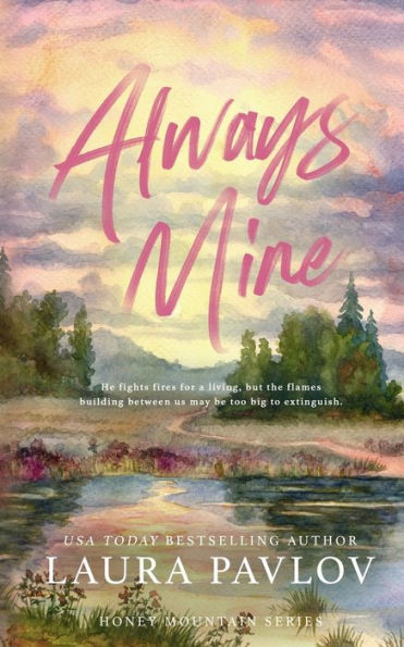 Always Mine Special Edition by Laura Pavlov, Paperback | Barnes & Noble®