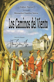 Title: Los Caminos del Viento, Author: Valter Turini