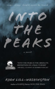 Download google books pdf ubuntu Into The Peaks by Ryan Lill-Washington