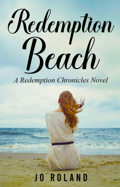 Redemption Beach: A Redemption Chronicles Novel