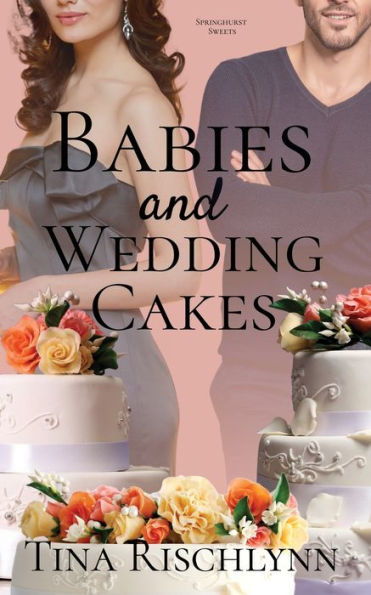 Babies & Wedding Cakes