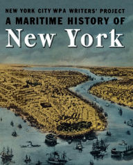 Title: A Maritime History of New York, Author: Norman Brouwer