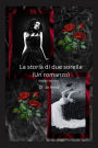 La storia di due sorelle (Un romanzo)