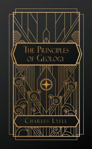 Title: The Principles of Geology, Author: Charles Lyell