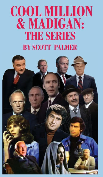 Cool Million & Madigan: The Series